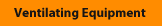 Product Category: Ventilating Equipment